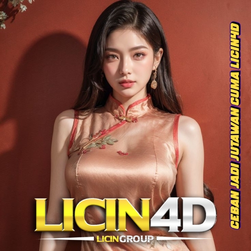 LICIN4D | Grup Perkumpulan Online 4D. Terpercaya dan Situs Online Terbaik