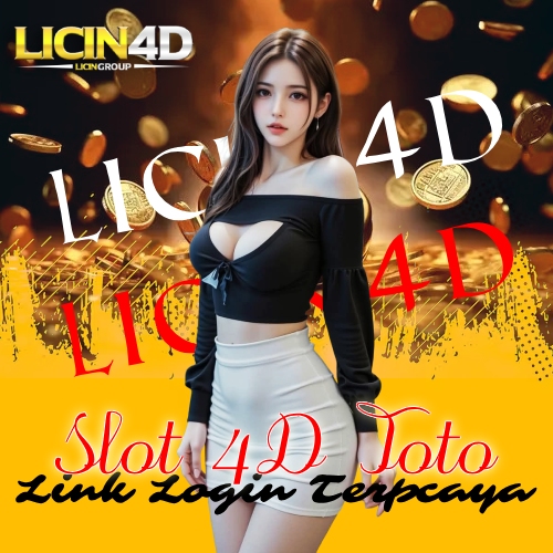 LICIN4D - Slot Link Login Alternatif Terpercaya & Situs 4D Toto Togel Terpercaya
