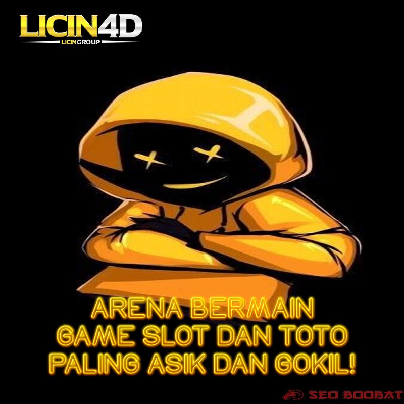 Arena Hiburan Digital Slot Paling Gokil Dan Seru - LICIN4D X DripState