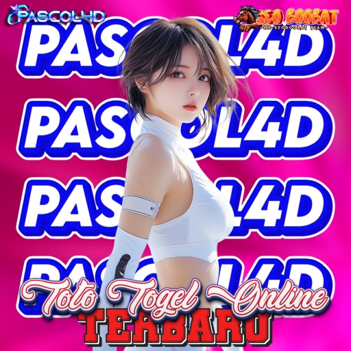 PASCOL4D @ Link Bandar Toto Togel 4D & Situs Toto Slot Online Resmi Terbaik